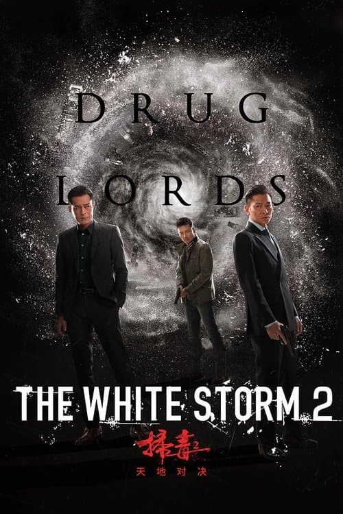 Watch The White Storm 2: Drug Lords - Luganda Translated Movie by Vj Ice P
