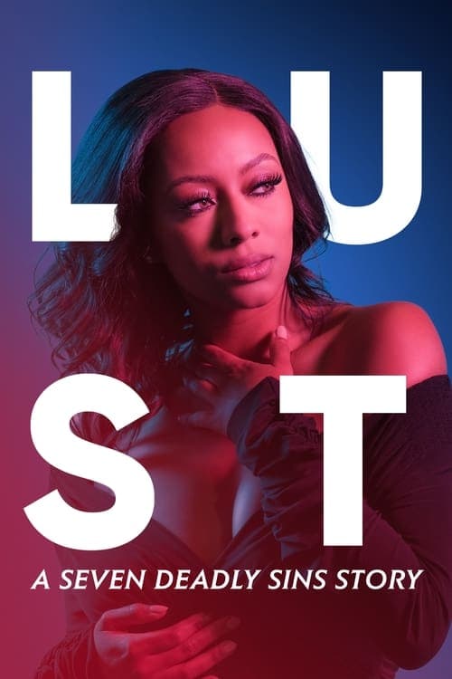 Watch Lust: A Seven Deadly Sins Story - Luganda Translated Movie by Vj Junior