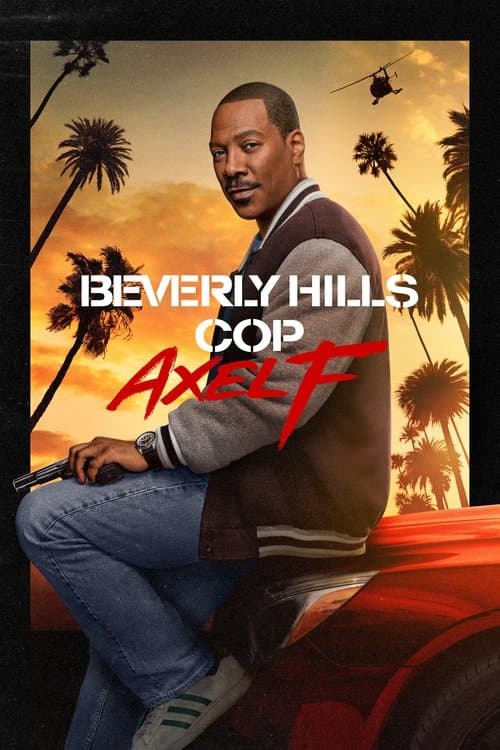 Watch Beverly Hills Cop: Axel F - Luganda Translated Movie by Vj Emmy