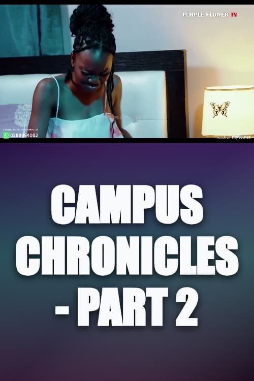 Watch Campus Chronicles - Part 2 - Luganda Translated Movie by Vj Artik