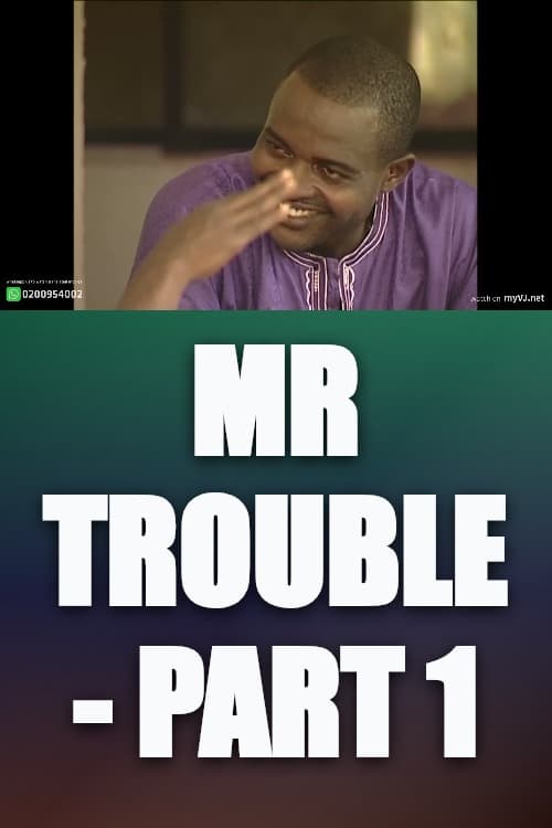 Watch Mr Trouble - Part 1 - Luganda Translated Movie by Vj Jingo