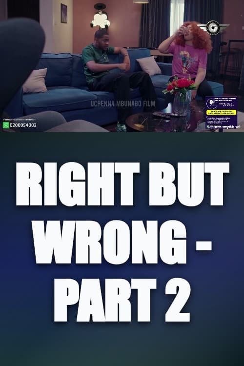 Watch Right But Wrong - Part 2 - Luganda Translated Movie by Vj Artik