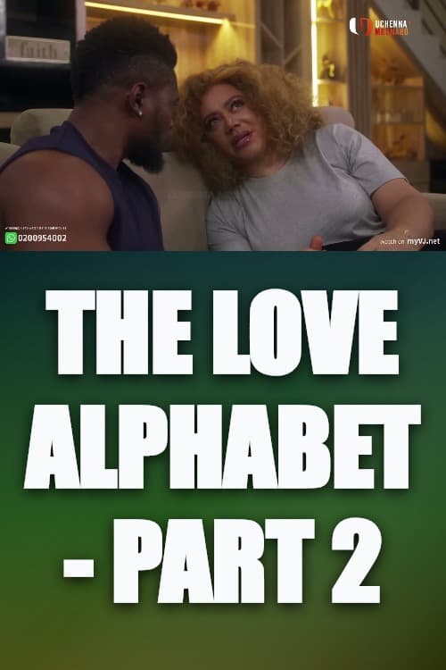 Watch The Love Alphabet - Part 2 - Luganda Translated Movie by Vj Artik