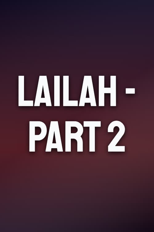 Watch Lailah - Part 2 - Luganda Translated Movie by Vj Junior